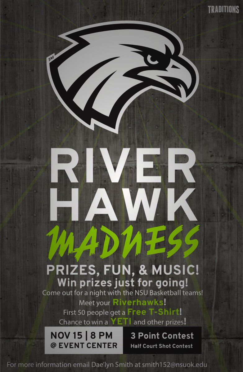 RiverHawk Madness tonight at 8 pm. Come out to meet the NSU basketball teams!