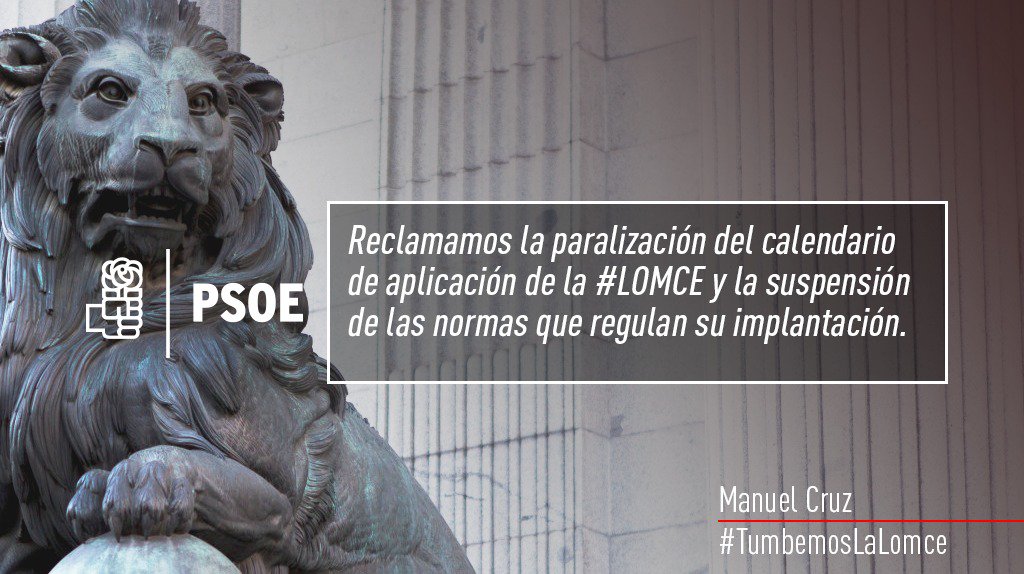 PSOE's tweet photo. Manuel Cruz: reclamamos la paralización del calendario de aplicación de la #LOMCE y la suspensión de las normas de su implantación https://t.co/77zde4j5nG