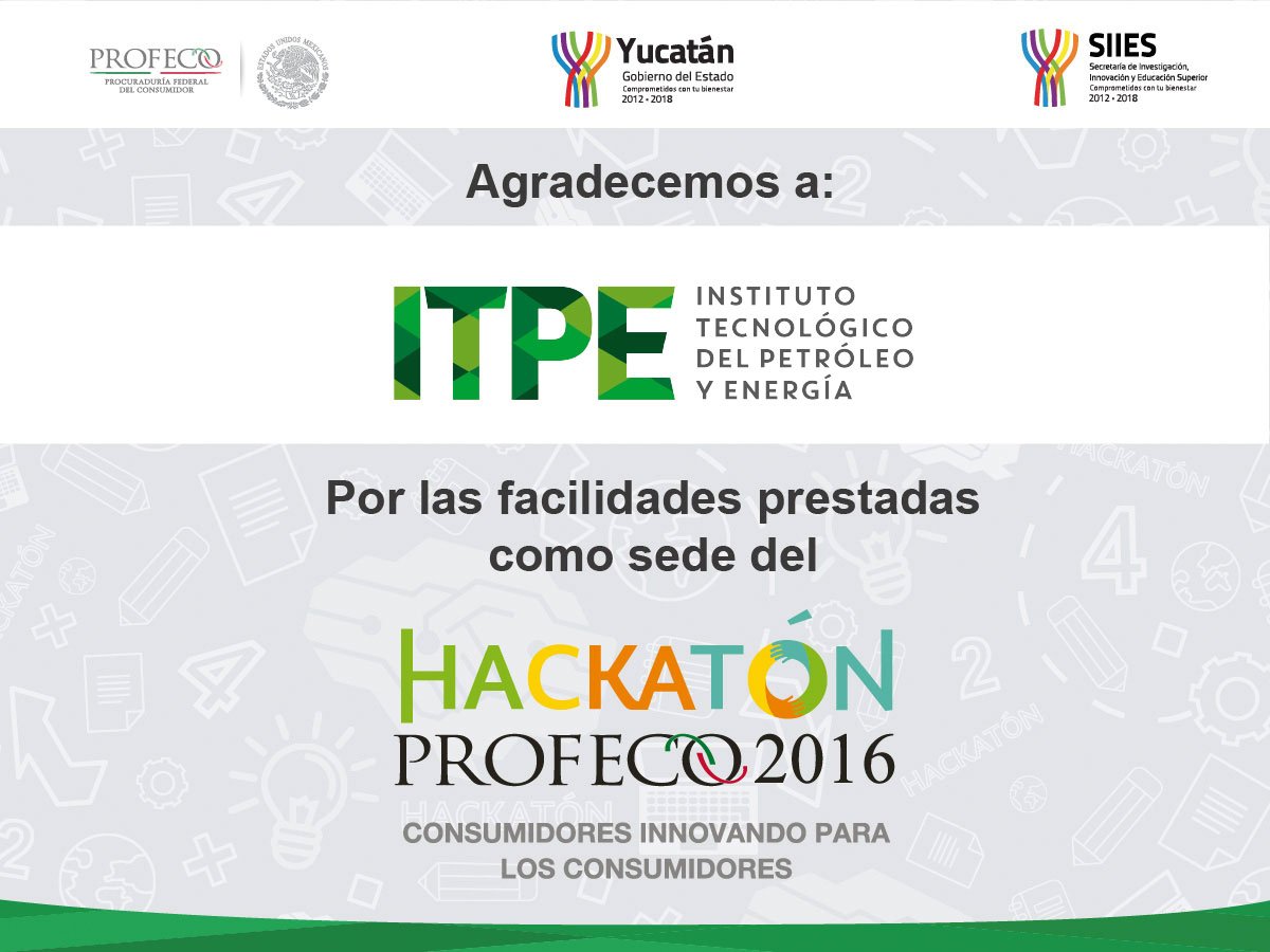 HackatonPROFECO's tweet photo. ¡Muchas gracias al @itpe_mx por las facilidades prestadas como sede del #HackatónProfeco2016! ¡Gracias por su apoyo! @Profeco @SIIESYucatan https://t.co/OKEVOnrHgY