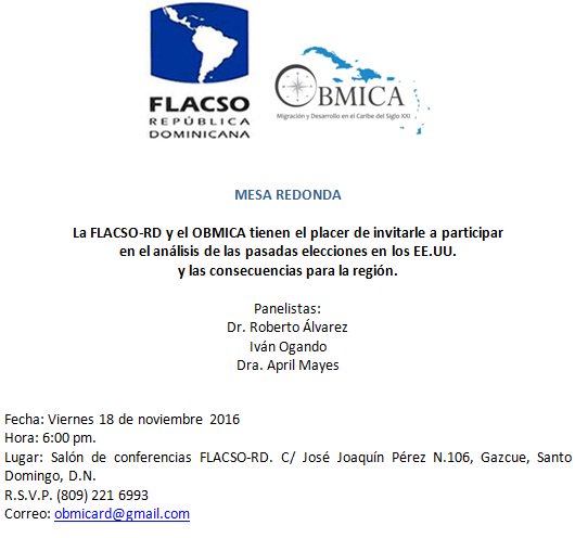 Flacs0RD's tweet photo. #MesaRedonda "Las pasadas elecciones en los EE. UU y su impacto en la región". #Clinton #Trump #RD #OBMICA https://t.co/YFWqNlQjIU