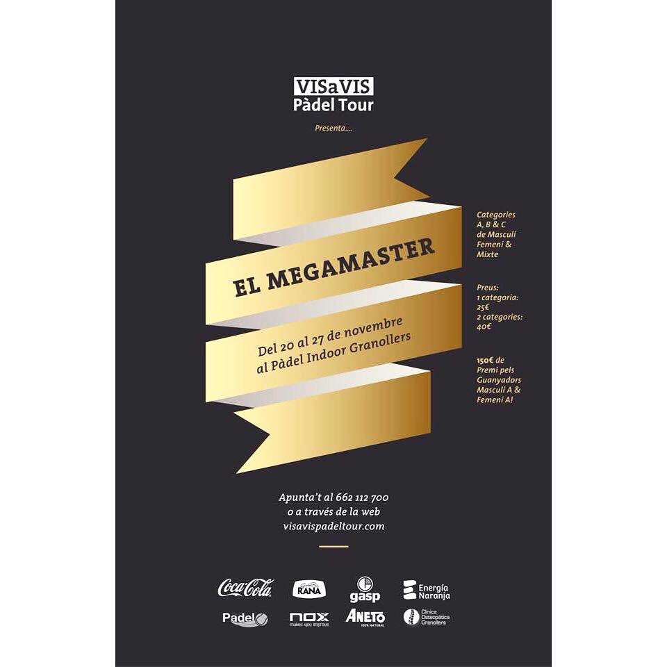 🎾🎾 Últimos días para apuntarse al increíble torneo Vis a Vis MegaMaster en Padel Indoor Granollers !!!🎾🎾