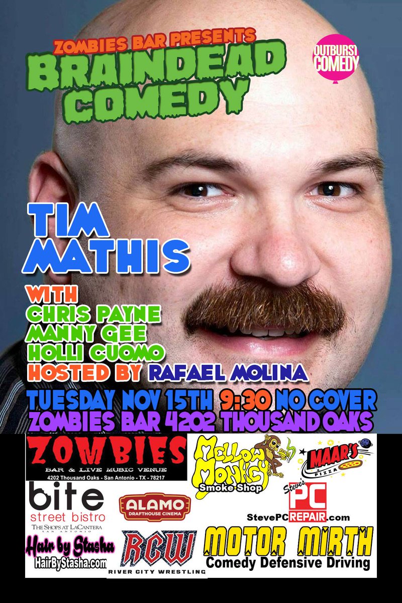 y2koolaid's tweet photo. San Antonio Friends Check Out #BraindeadComedy at @ZombiesBar1 with Headliner @timmathiscomedy https://t.co/aMkuwNIEp1 @funnybonecrushr https://t.co/aRVtOMauvH