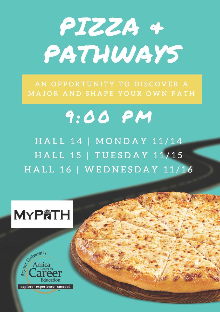 BryantMyPath's tweet photo. Come meet some of the My Path mentors this week at our "Pizza and Pathways" events to learn more about different majors! https://t.co/3jBiEg9cb3
