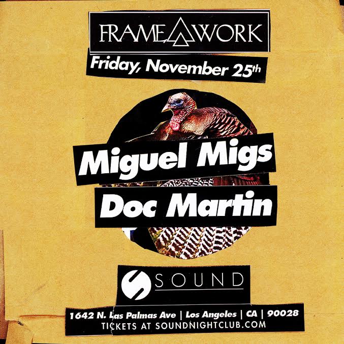 Sound_Nightclub's tweet photo. Shake your tail feather as we get DEEP with @miguelmigsmusic @subleveldoc at #FrameworkLA on Friday, November 25th https://t.co/dDiKOMgFEC