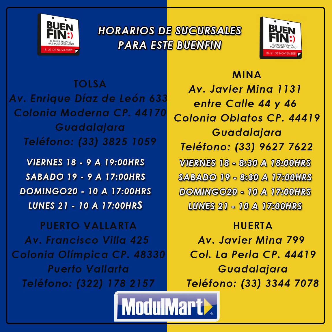 ModulmartMX's tweet image. Te compartimos nuestros horarios especiales para estos cuatro días de locura promocional en el BUENFIN de @ModulmartMX @_EnGdl @vidaenGDL