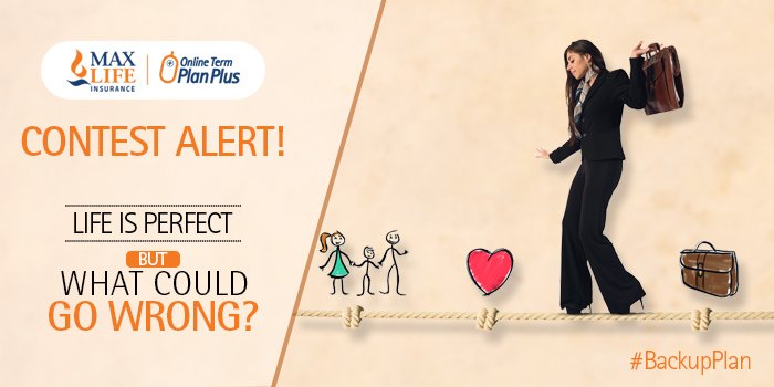 AxisMaxLifeIns's tweet photo. Sharpen your creative brain and stay tuned for the #BackupPlan contest - ‘What Could Go Wrong?’ https://t.co/dn7UhipwMi