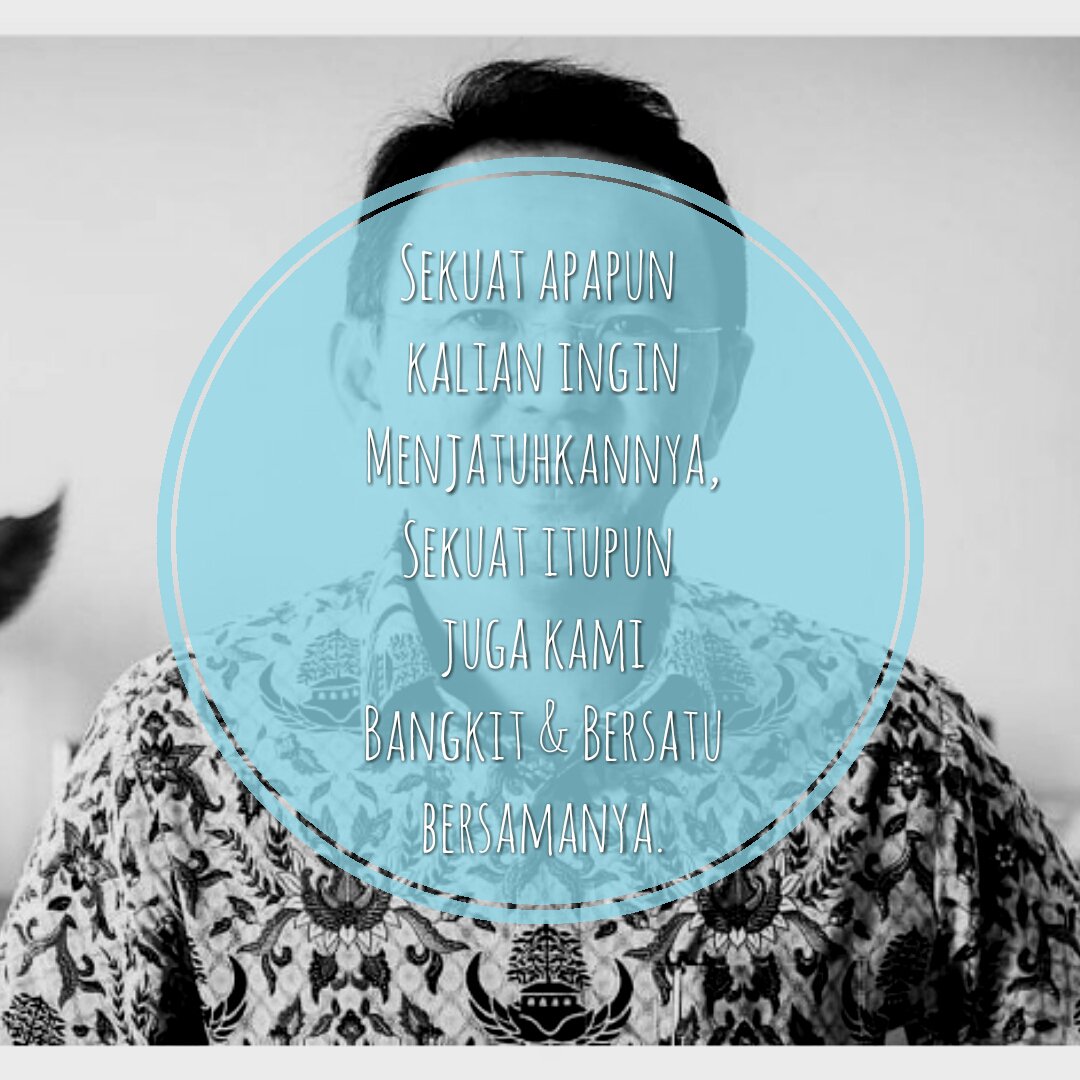 ryanhanif's tweet photo. Tetap Semangat pak..#KamiAhok https://t.co/TLGrMMbW7H