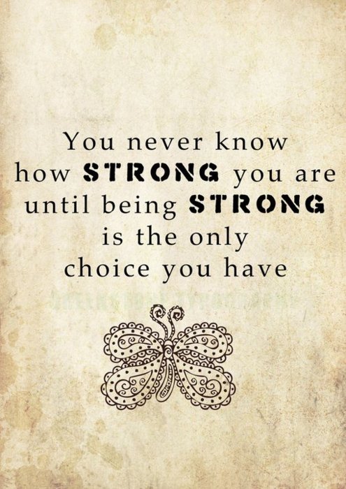 ThePTStudent's tweet image. You never know how strong you are until being strong is the only choice you have.

#WednesdayWisdom