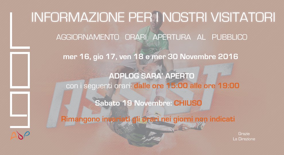 ADPLOG's tweet image. 🗣👁 Informazione per i nostri visitatori: UPDATE orari apertura pubblico novembre 2016  #ASSIST #ADPLOG #torino