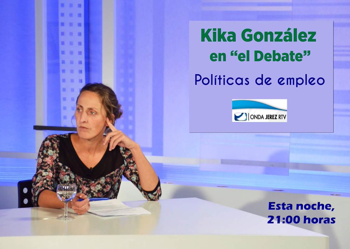 No te pierdas esta noche  a nuestra compañera <a href="/Kika_Jerez/">Kika Jerez</a> hablando sobre empleo en el Debate de <a href="/OndaJerezRTV/">Onda Jerez RTV</a>
