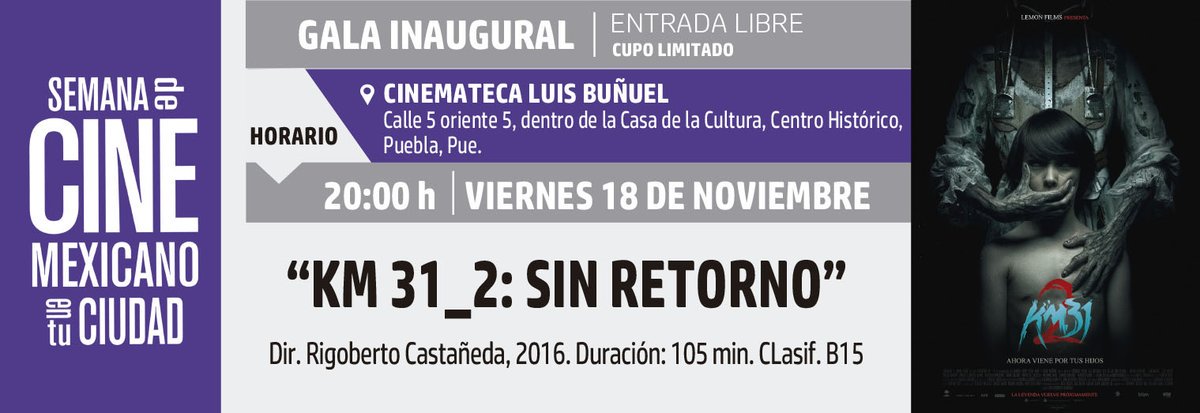 La Semana de Cine Mexicano está por llegar a #Puebla. Gala inaugural este viernes con apertura de expo y proyección de <a href="/km31_2/">Km31_2</a> Entrada libre