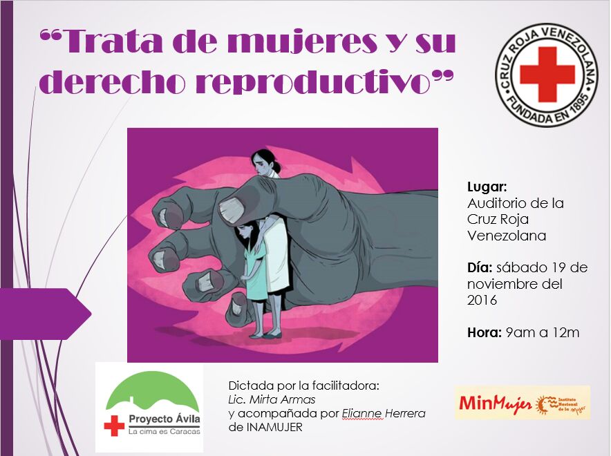 AvilaProyecto's tweet photo. Este sábado "Trata de mujeres y su derecho reproductivo" por @InaMujerOficial en sede de la Cruz Roja. Te esperamos! https://t.co/BvoZ4RJ6MT
