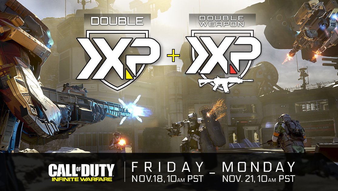 BlackOps7News's tweet image. Double XP &amp;amp; Double Weapon XP in #InfiniteWarfare

Starts: Friday 18th Nov. 10am PST (6pm UK)
Ends: Monday 21st Nov. 10am PST (6pm UK)