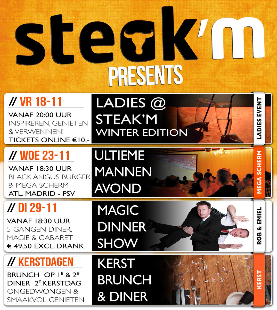 Er is genoeg te beleven bij Steak'm komende winter!! meer info op steakm.nl #ladiesevent #mannenavond #dinnershow #kerstbrunch