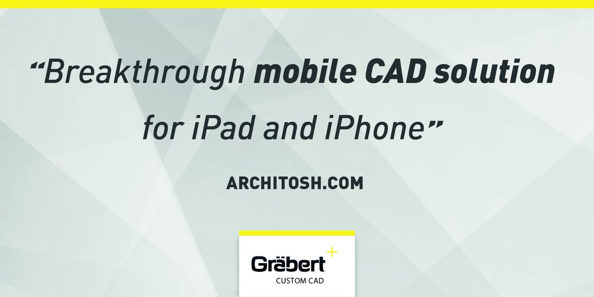 graebertcad's tweet image. &quot;Breakthrough #mobile #CAD solution for #iPad and #iPhone, to be released in Q4 of 2016.&quot; Read more on Architosh​: architosh.com/2016/10/graebe…