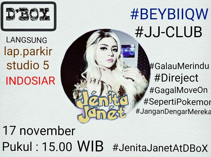 Bebiiqw_JJ's tweet image. #DBoxIndosiar 17 november 2016 di @IndosiarID bersama tth @jenita_janet #JenitaJanetAtDBoX #GARDU  #SepertiPokemon