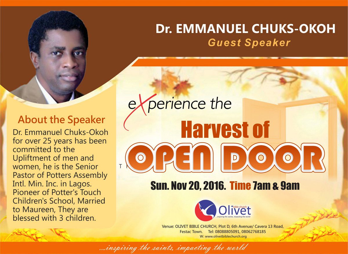 njokuchristo's tweet photo. This Sunday 20.11.16 Experience the harvest of OPEN DOOR @olivet_ng with #DrEmmanuelChucksOkoh &amp; @Owen_Nlekwuwa @R4cability @Sir_Uzo @JoyIje https://t.co/JOEoMKqMwf