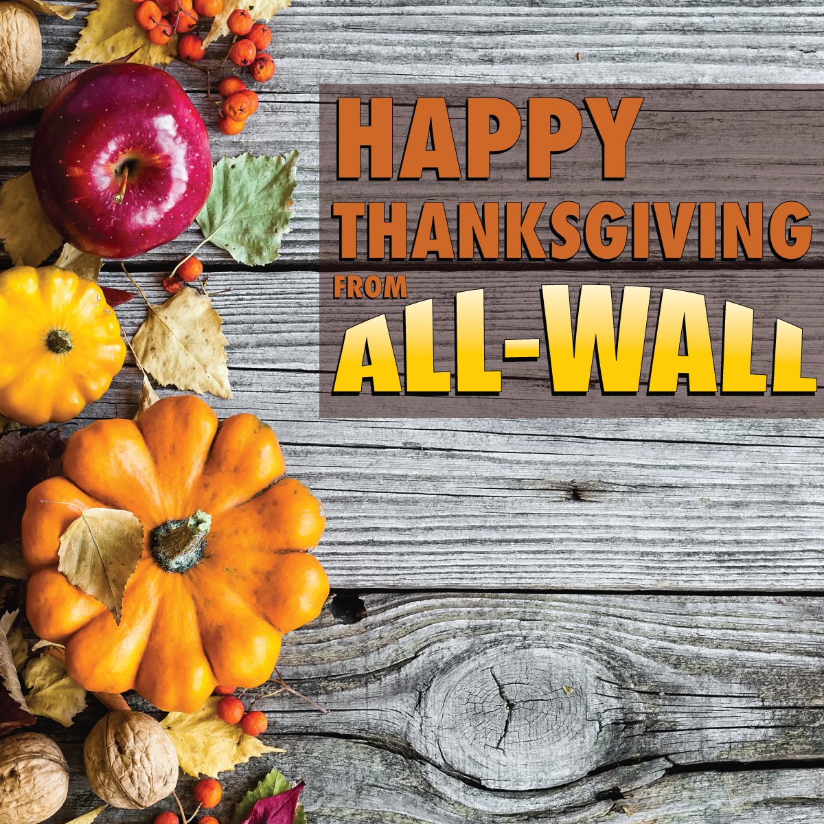 AllWall_Inc's tweet photo. We hope everyone has a Safe and #HappyThanksgiving #AllWall #25Years #Thankful #ThankYou
https://t.co/z0DMcBAv69 https://t.co/ztGjPyJ9tC