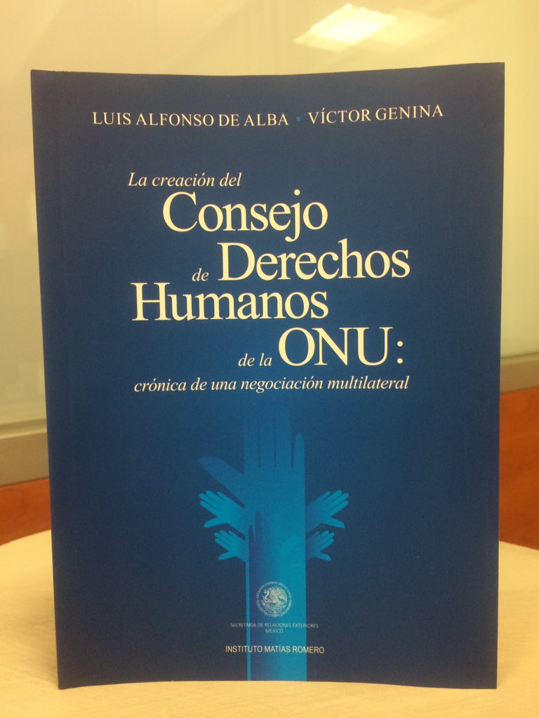 imatiasromero's tweet photo. La #DiplomaciaMX se ha distinguido por colaborar en la construcción de la arquitectura multilateral.El #ConsejodeDH #ONU,es un claro ejemplo https://t.co/2NmTzBFqaa