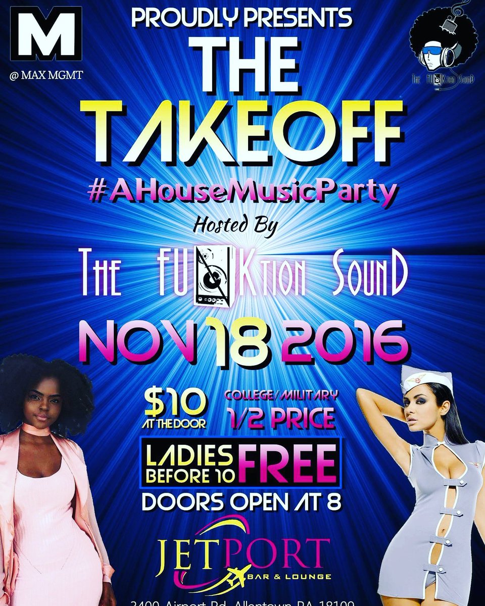 FUNKtionSound's tweet photo. #FUNKtionFriday @MaxMGMT Presents:
#TheTakeOFF II feat. #TheFUNKtionSound playing #Soulful #HouseMusic
8pm
#Ladies #FREE B4 10pm
#FKwUS https://t.co/5y0mx7sRtB