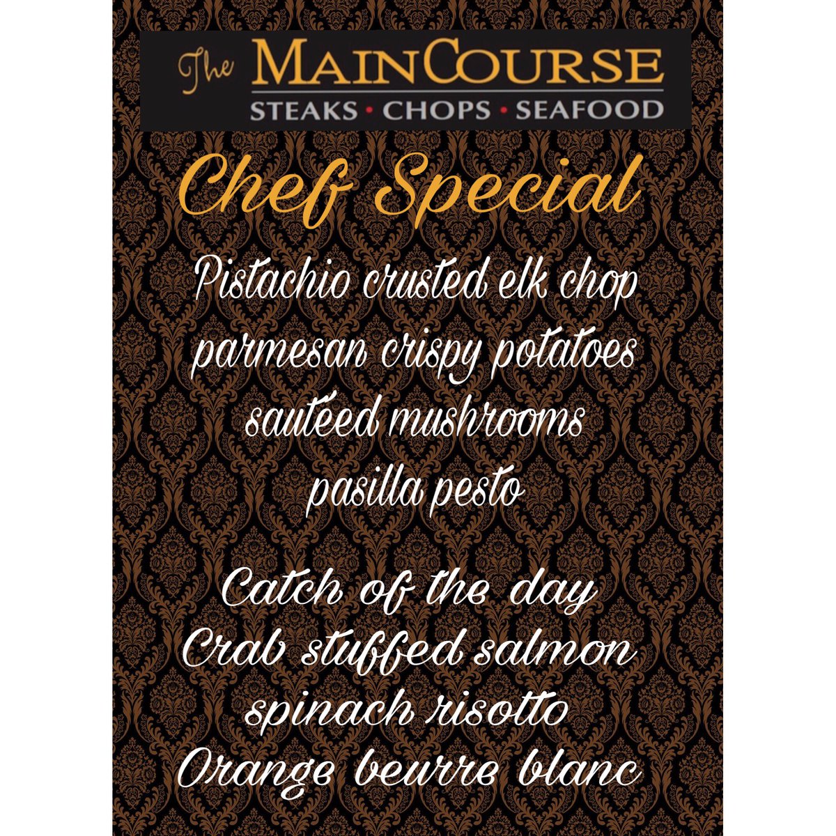 TheMainCourse01's tweet image. Come join us for dinner tonight with our amazing Chef specials🍷 #maincourse #ramona #dinner #sdfood #steakhouse #seafood