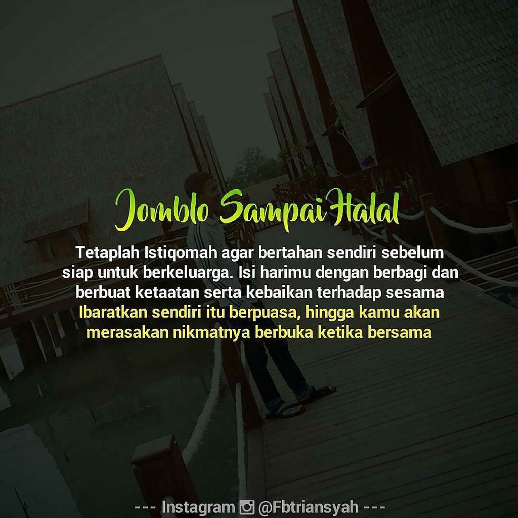 Penantian Terindah On Twitter Hai Jomblo Fisabilillah Jadikan