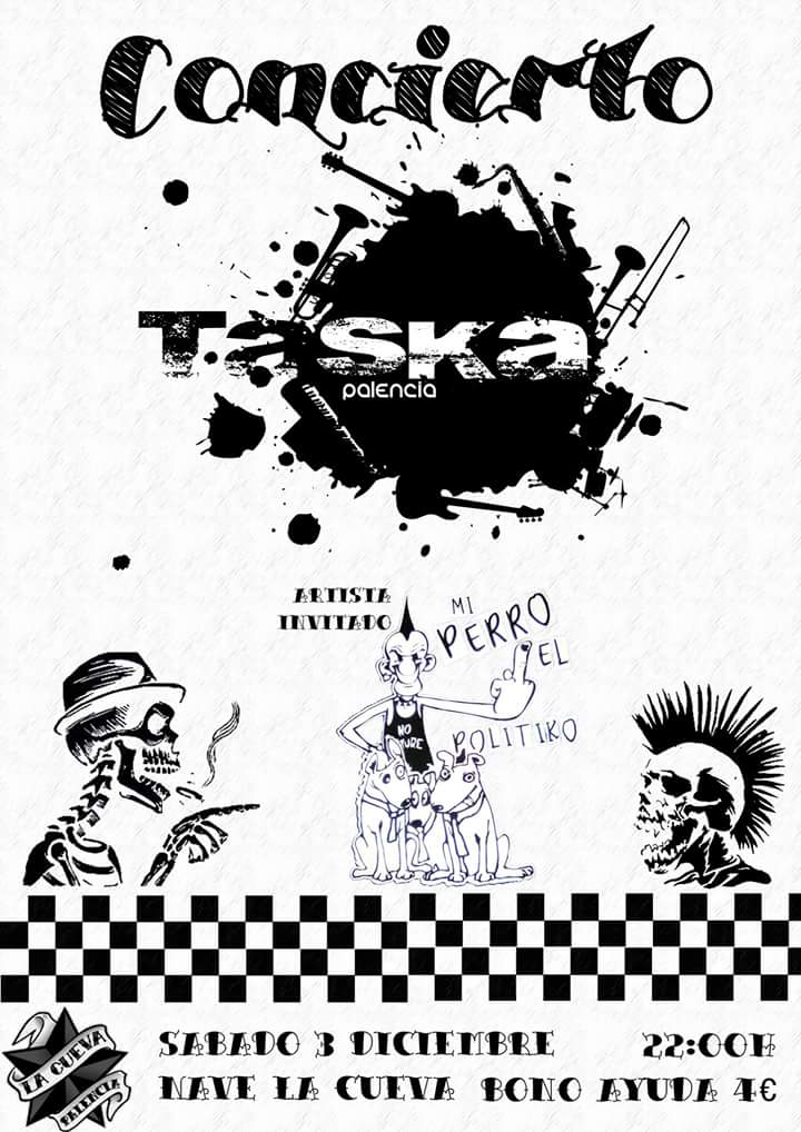 <a href="/TaskaPalencia/">TaskaSkaPalencia</a> en <a href="/CuevaPalentina/">LA CUEVA</a> el Sábado 3 de Diciembre