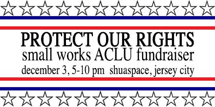ShuaSpace's tweet photo. @bennyhorowitz1 
~@ACLU fundraiser-affordable art show-solidarity party~
December 3, 5-10 pm at @ShuaSpace
~all proceeds to the ACLU!~ https://t.co/bGfS2lMzy1