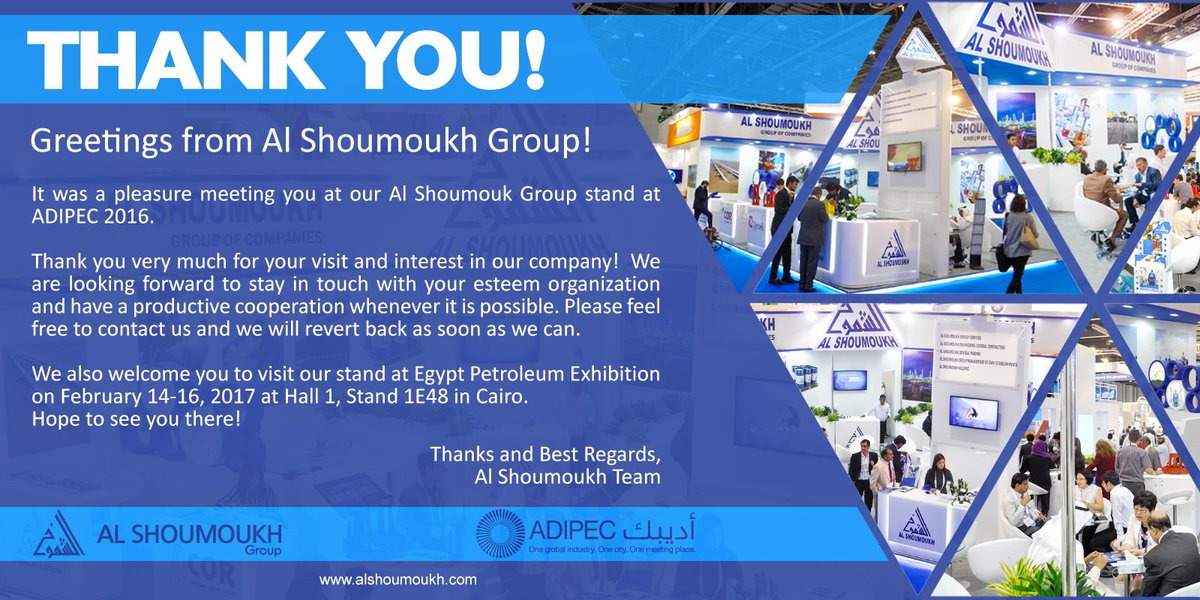 AlShoumoukhHQ's tweet photo. Thank you for visiting #AlShoumoukh at #ADIPEC2016 We look forward seeing you on our next exhibition #EGYPS2017 on 14-16 Feb '17 https://t.co/ezmn3hc3q3