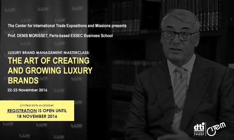 CITEMPh's tweet image. CITEM Presents: Luxury Brand Management Masterclass by Prof. Denis Morisset - ESSEC Business School Paris, France bit.ly/2fWdFbM