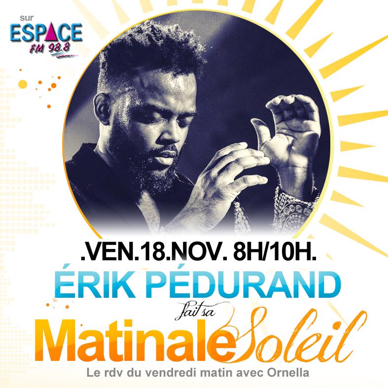teamsoleil988's tweet photo. C'est demain le rdv avec @ERIK_PEDURAND avec @OrnellaEspaceFm sur @Espacefm988 ☀️ https://t.co/fYKd7INm0p