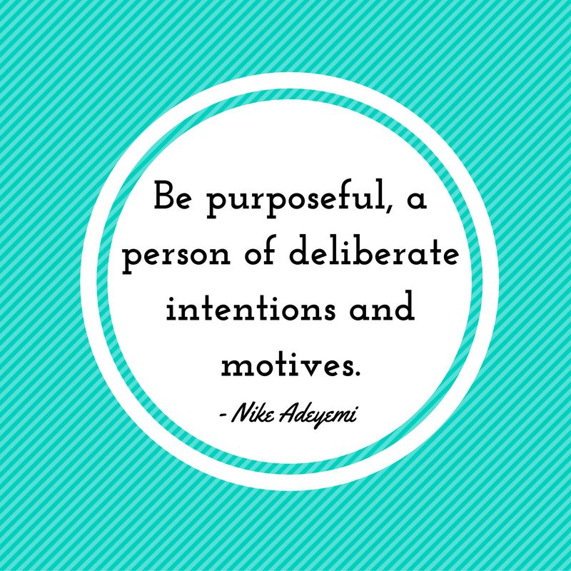 NikeAdeyemi's tweet photo. Live your life intentionally, guided by purpose! #intentionalliving #purpose https://t.co/P5pldgOq4V