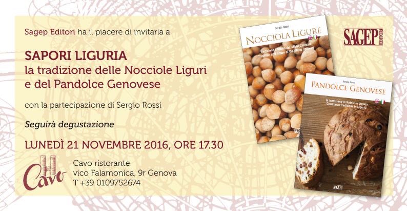 #SAPORI #LIGURIA tradizione delle #Nocciole e del #Pandolce con #SergioRossi 21/11/2016 ORE 17.30 #Cavoristorante