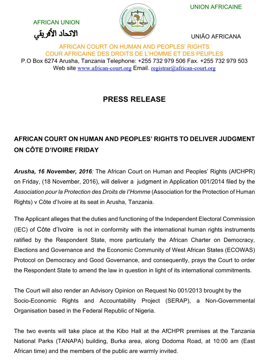 AFRICAN COURT ON HUMAN AND PEOPLES’ RIGHTS TO DELIVER JUDGMENT ON CÔTE D’IVOIRE FRIDAY, 18TH NOVEMBER, 2016.
