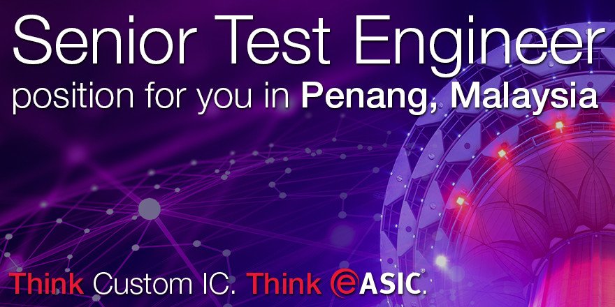 easic's tweet image. a new #job opportunity for you as Senior Test Engineer in #Penang, #Malaysia easic.com/sr-test-engine…