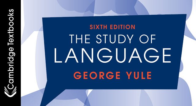george yule the study of language 7th edition george yule the study of language 7th edition