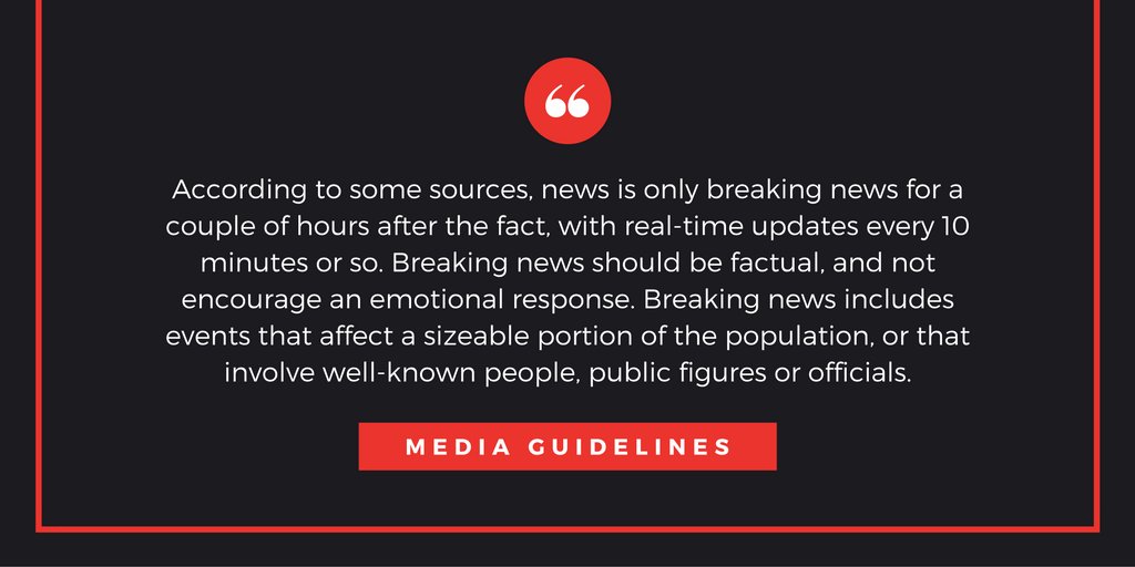 ResponsibleNews's tweet photo. Media Guideline #2: Establish reasonable time frames for how long an event can be "breaking news." #ReportResponsibly #ChallengeExtremism https://t.co/7qId4F2PUU