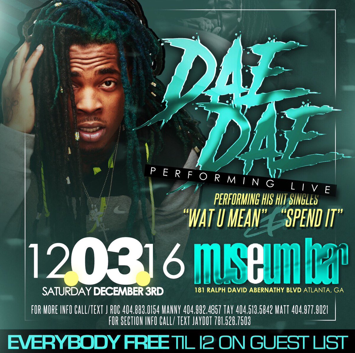 JayDotFLE's tweet photo. <<< DAE DAE LIVE >>>
SATURDAY DECEMBER 3RD
AT MUSEUM BAR!
FREE GUEST LIST NOW OPEN! #DaeDaeDec3rd
<<< https://t.co/yWhJbcPbWU >>> https://t.co/HBzvXVFE0G