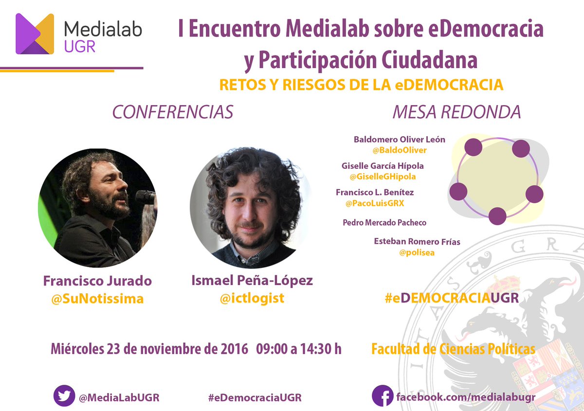 Medialab UGR (@medialabugr) on Twitter photo I Encuentro Medialab sobre eDemocracia y Participación Ciudadana - miérc. 23 noviembre en <a href="/MediaLabUGR/">Medialab UGR</a> <a href="/CanalUGR/">Universidad Granada</a> medialab.ugr.es/tribe-events/i… I Encuentro Medialab sobre eDemocracia y Participación Ciudadana - miérc. 23 noviembre en <a href="/MediaLabUGR/">Medialab UGR</a> <a href="/CanalUGR/">Universidad Granada</a> medialab.ugr.es/tribe-events/i…