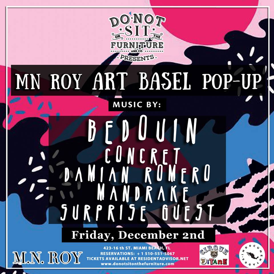 donotsit_'s tweet image. ★★★ ANNOUNCEMENT ::: @donotsit_  presents MN Roy #ArtBasel pop-up on Friday, December 2nd ★★★

INFO &amp;amp; TIX➡➡➡ bit.ly/2fZJv4H

#Miami