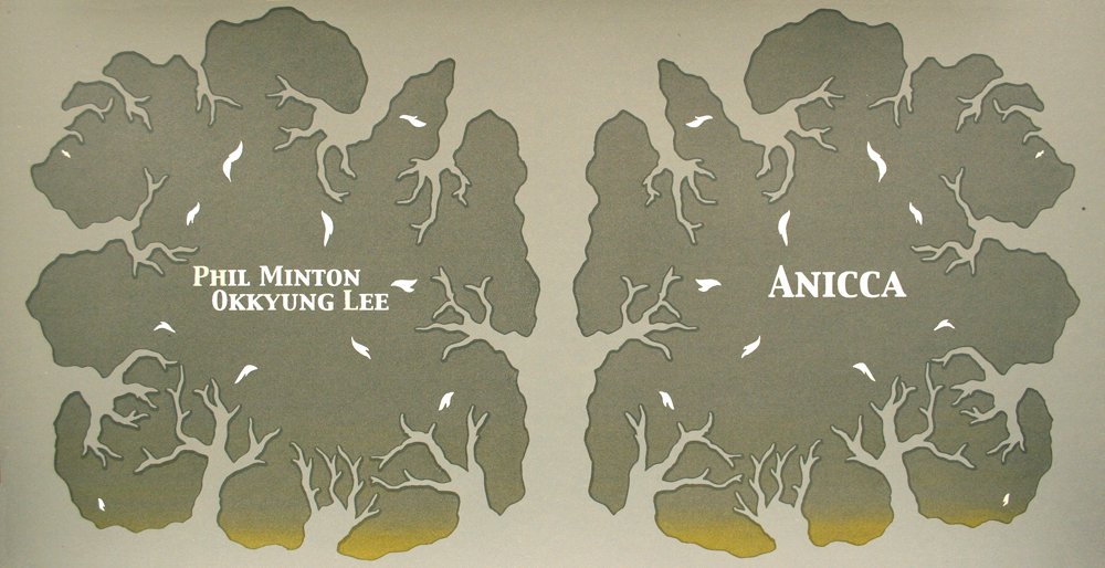 DancingWayang's tweet image. Another LP purged from the archive and added to our shop is the long sold out #Anicca by @okkyunglee &amp;amp; Phil Minton. ht.ly/KkR7306ggQq