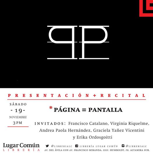 #PASADOMAÑANA Sábado 19 de Noviembre presentación/recital Página=Pantalla 3PM en librería @LibreriaLC · Altamira