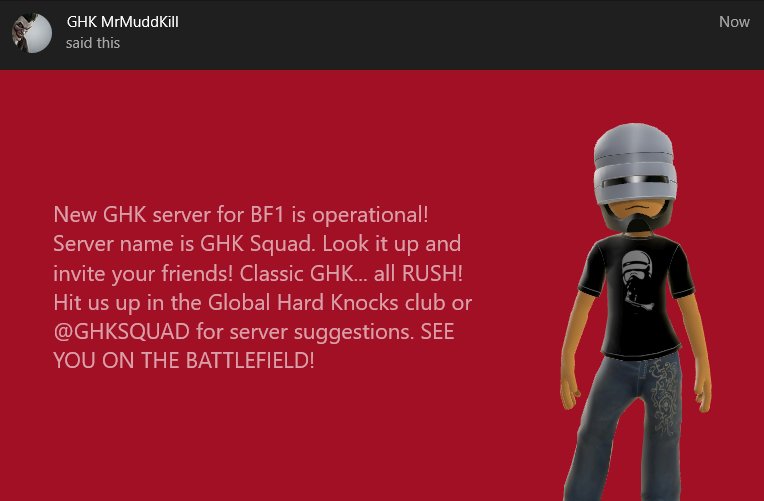 MrMuddKill's tweet photo. .@GHKSquad's #battlefield1 server has arrived! Join our club on #XBOX 'Global Hard Knocks' - see you on the @Battlefield! #BF1 #bf1server https://t.co/eUtO29nLVW