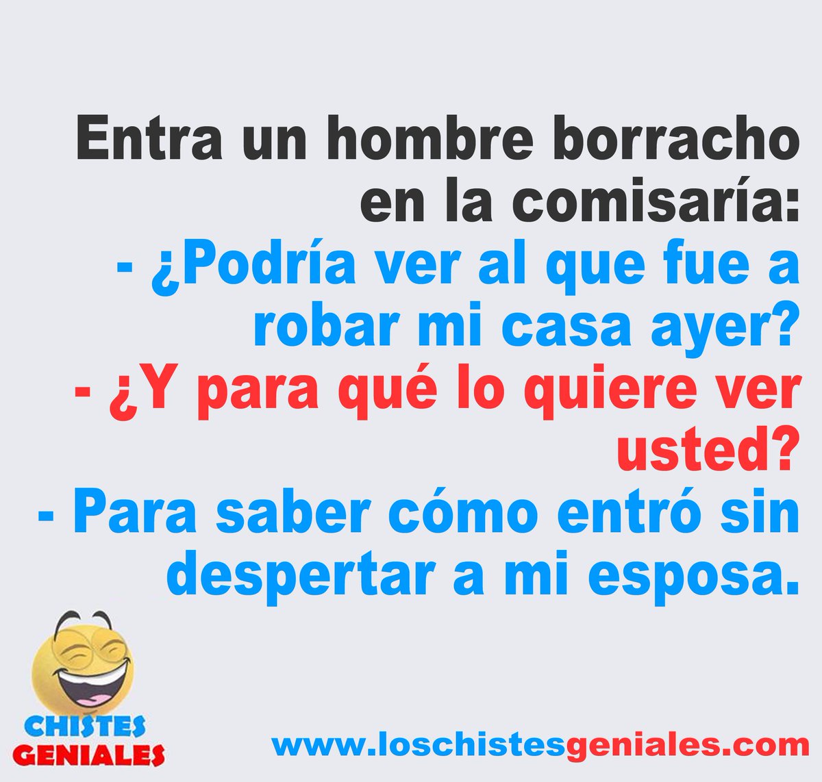 Chistes Geniales on Twitter "Entra un hombre borracho en la comisaría