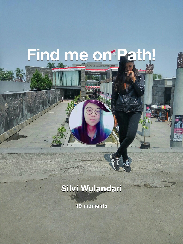 Find me on #Path now! Go to path.com/profile/MYWq2