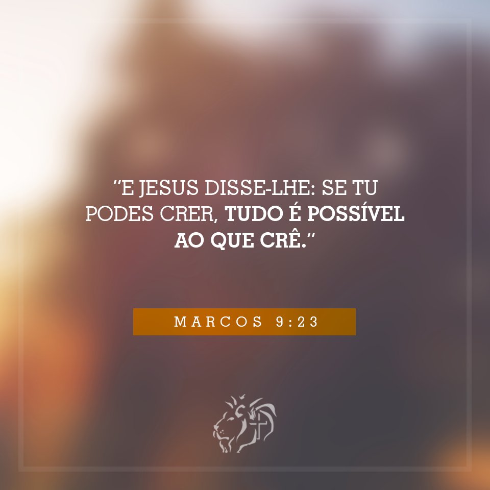 Projeto Vida Nova on X: E Jesus disse-lhe: Se tu podes crer, tudo é  possível ao que crê. Marcos 9:23 #bomdia #projetovidanovadeiraja   / X