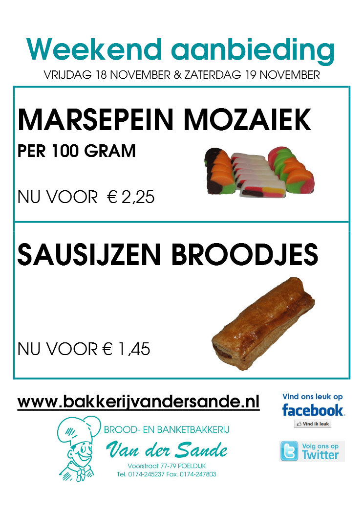 Vandaag en morgen als weekendaanbieding en oefenen voor Sinterklaasavond met:
heerlijke marsepein mozaïek en hartige sausijzenbroodjes