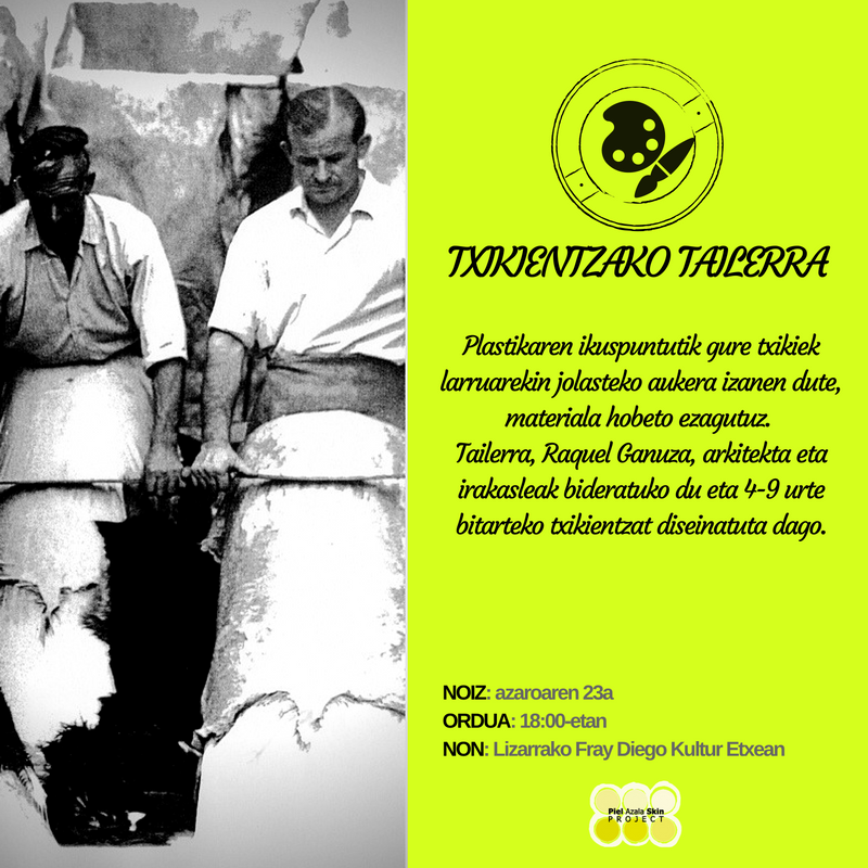 ProyectoPiel's tweet photo. #AzalarenAstean Txikientzako tailerra!!(4-9 urte)!Plástica eta larrua! Izen ematea hemen--> estellaproyectopiel@gmail.com #Lizarra #Nafarroa https://t.co/KGsZDf0gd1