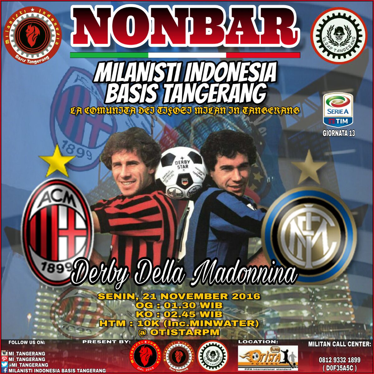 MI_Tangerang's tweet photo. #NONBAR
#DerbyDellaMadonnina
MILAN v INTER
SENIN, 21-11-16 (Dini hari)
@OtistaRPM
OG > 01:30 wib
HTM : 10K
https://t.co/BTxrWRmWcQ