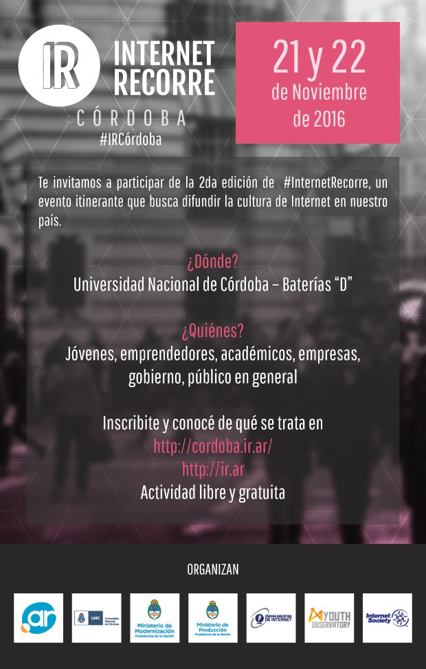 Internet Recorre. Evento itinerante para difundir la cultura de internet. De <a href="/nicargentina/">NIC Argentina (.ar)</a> y <a href="/unc_cordoba/">UNC</a> 
Muy interesante para estar.